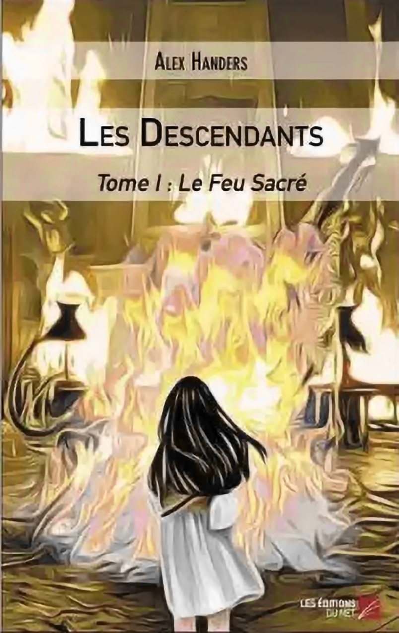 Le Tome 1 des Descendants (Les Editions du Net), écrit par Alex Sanders, de son vrai nom Cédric Violet-Caritchy, collégien